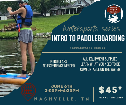 Intro to paddleboarding June 6th